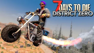 ALL ABOARD THE ROCKET BIKE! | 7 Days to Die - District Zero