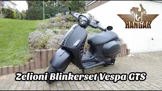 Zelioni Blinker für die Vespa GTS 125 und 300