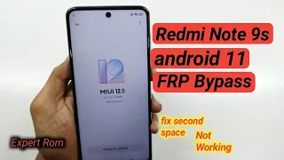 Redmi Note 9s Miui 12.5 Android 11 FRP/Google Accounts Unlock Bypass Without Pc New Patch 2022