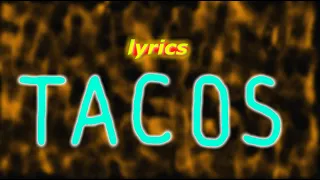 Tacos   Little Big (Lyrics, текст песни, перевод, караоке)