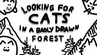 Looking For Cats In A Badly Drawn Forest - Full Gameplay / Walkthrough (No Commentary)
