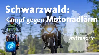 Schwarzwald: Initiative gegen Motorradlärm | tagesthemen mittendrin