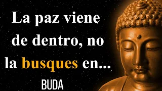 Frases de BUDA Sobre la vida y la Felicidad que te harán encontrar la PAZ Interior | Citas Budistas