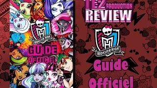 Présentation du Guide Officiel Monster High