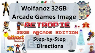 RetroPie - Wolfanoz 32GB Arcade Games Image