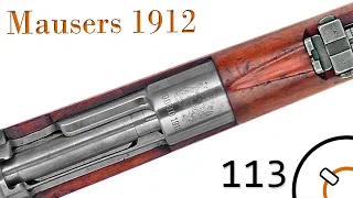 History of WWI Primer 113: Mausers 1912 Documentary