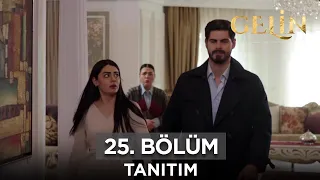 Gelin Dizisi 25. Bölüm Fragmanı (25 Mayıs Cumartesi) @GelinDizisi