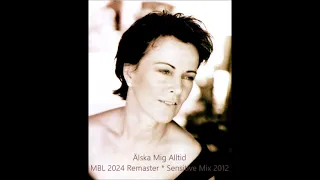 Frida - Älska Mig Alltid (MBL 2024 Remaster - Sensitive Mix 2012)