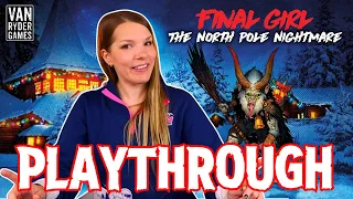 Final Girl: The North Pole Nightmare Playthrough | Van Ryder Games