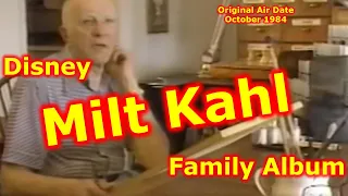 Disney Family Album | Milt Kahl | Disney Animator | Director | Pinocchio | Cinderella | Disneyland