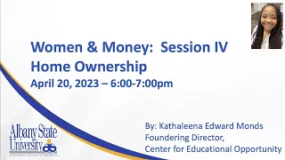 Women and Money Session 4: The Home Buying Process with R. Muldrow