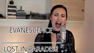 EVANESCENCE - LOST IN PARADISE (Vocal Cover by Steffi Stuber)