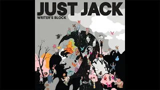 Just Jack - Writer's Block (Seamus Haji Big Love Radio Edit)