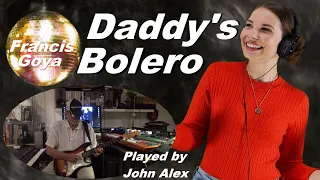 🎸 Daddy's Bolero - Francis Goya - cover