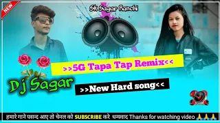 New Nagpuri song FLM Project 🔥 Uchi sendal Wale nagpuri song 🤩5G Tapa Tap remix 🔥 Hard remix song🎧