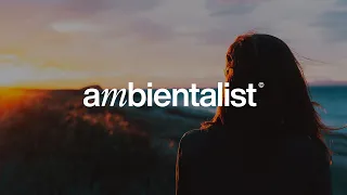 The Ambientalist - After The Sunset (2023 Extended Mix)