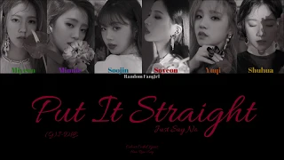 (G)I-DLE ((여자)아이들) - Put It Straight (싫다고 말해) (Nightmare Ver.) [Colour Coded Lyrics Han/Rom/Eng]