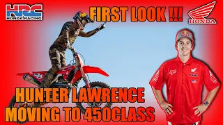 FIRST LOOK !!! Hunter Lawrence Moving up to 450 Class For 2024 Season.