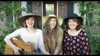 Edelweiss (Sound of Music cover) - Camille & Haley feat. Momma Cherri