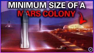 Two Missions One Launch // Mars Colony Size Limit // Starship's Ready