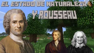 El Estado de naturaleza y Rousseau explicados con Minecraft