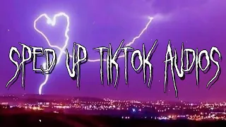 sped up/nightcore tiktok audios part 257 ♡