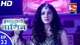 Icchapyaari Naagin - इच्छाप्यारी नागिन - Episode 22 - 26th October, 2016