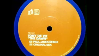 Tony De Vit - The Dawn (Paul Janes Remix)