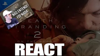 REACT - DEATH STRANDING 2: ON THE BEACH – State of Play Announce Trailer | [ESRB]4K