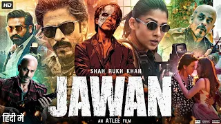 Shah Rukh Khan New Hindi Action Blockbuster Movie 2024 | Jawan Movie | Vijay Sethupathi, Nayanthara