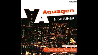 2002   Aquagen   Nightliner  ( Limited Edition )