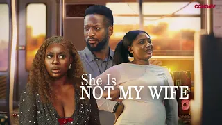 SHE IS NOT MY WIFE New Nigerian Premium Movie