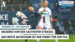 Das Beste an Bochum ist der Punkt für den FC Augsburg - "Viererkette - Der FCA-Podcast"