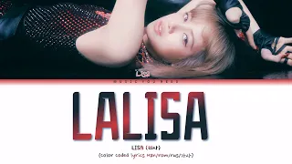 LISA - LALISA Color Coded Lyrics ( перевод | кириллизация )