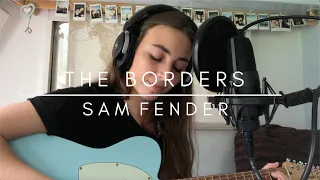 The Borders - Sam Fender Cover By Billie Flynn