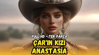 Çar'ın Kızı (Anastasia) - 1956 Kovboy ve Western Filmleri