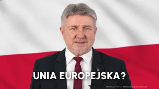 Unia? Tak. Superpaństwo? Nie!  | Bogdan Rzońca | Wybory do Parlamentu Europejskiego 2024