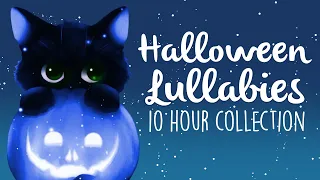 Halloween Lullabies To Get To Sleep 2021! | 10 Hours of Soothing Lullaby Renditions