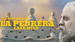 LA PEDRERA - CASA MILÀ , La Historia | Antoni Gaudí 1906 1912