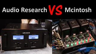 Mcintosh and Audio Research, which is better?