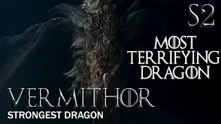 SEASON 2 Vermithor Dragon Preview - 2nd Largest And Most Terrifying Dragon | House of the Dragon