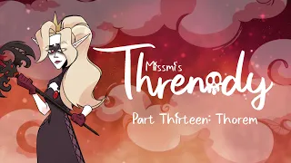 Threnody (Part Thirteen: Thorem)