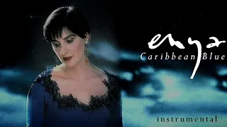 Enya - Caribbean Blue (Instrumental)