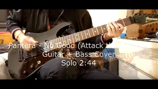 Pantera - No Good (Attack the Radical) [Guitar + Bass Cover]