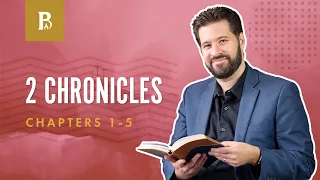 Constructing His Kingdom | 2 Chronicles 1-5