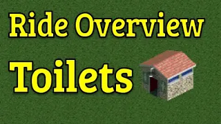 RCT2 - Ride Overview - Toilets
