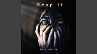 Drop It