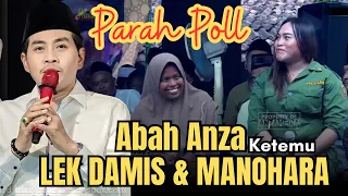 KH ANWAR ZAHID TERBARU ‼️ ABAH ANZA KETEMU LEK DAMIS & MANOHARA, LUCU POL