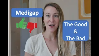 Medigap | The Good, The Bad and The Ugly of Medigap