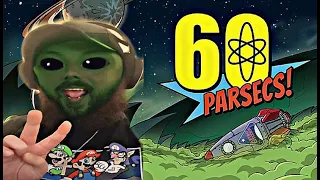 TO OBSCURITY AND BEYOND | 60 Parsecs